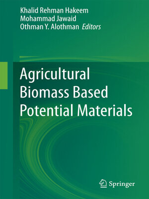 cover image of Agricultural Biomass Based Potential Materials